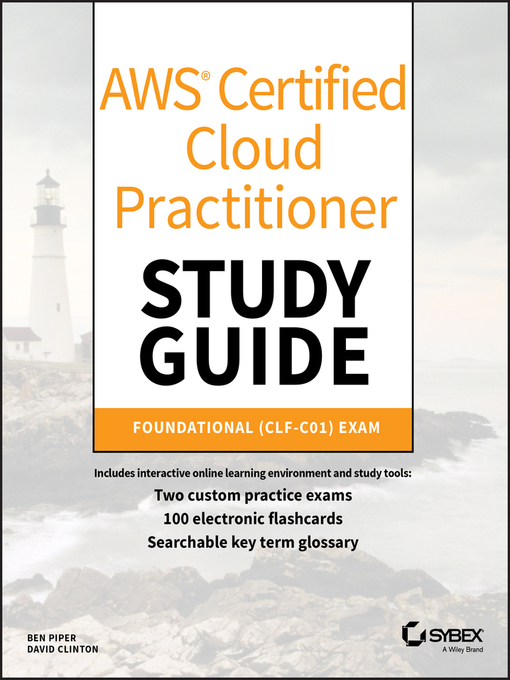 Title details for AWS Certified Cloud Practitioner Study Guide by Ben Piper - Available